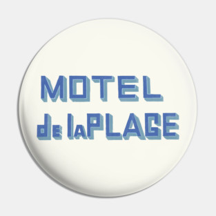 Motel De La Plage Pin