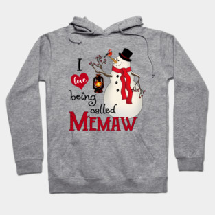 Cute Snowman I Love Being Called Memaw Merry Christmas Hoodie