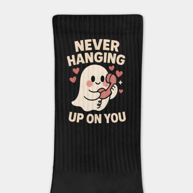 Never Hanging Up On You Cute Ghost Love Artwork by MakerMind8.2