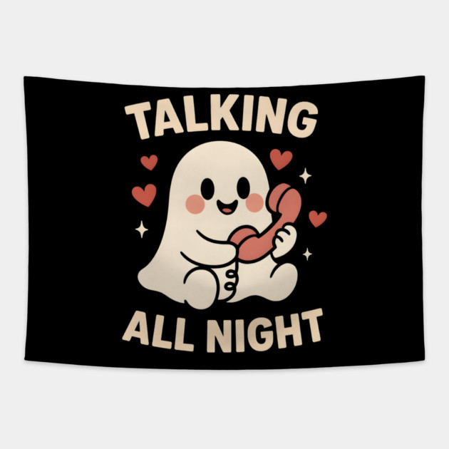 Talking All Night Cute Ghost Love Artwork Tapestry by MakerMind8.2