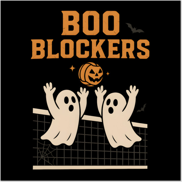 Boo Blockers Volleyball Ghosts Halloween Graphic Wall Art by MakerMind8.2
