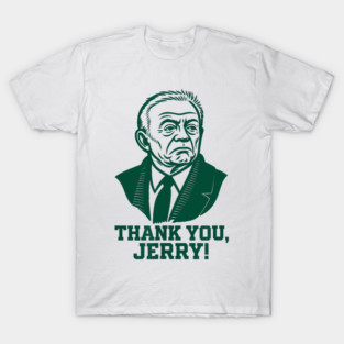 Thank You Jerry T-Shirt