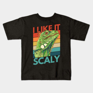 I like it scaly Quote for an Iguana Owner Kids T-Shirt