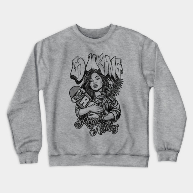 Regret Nothing Crewneck Sweatshirt by Wrongteeshirt