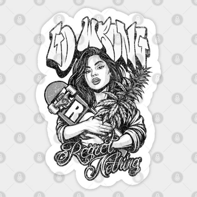 Regret Nothing Sticker by Wrong