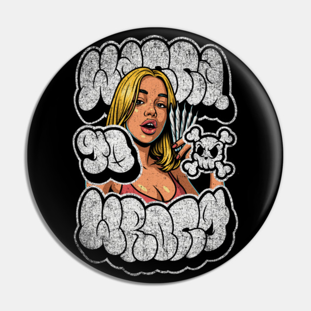 Bad girl Pin by Wrongteeshirt