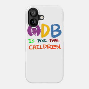 FOR THE CHILDREN Phone Case