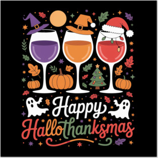 Happy Hallothanksmas Posters and Art