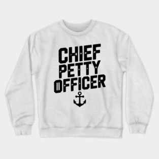 Chief Petty Officer Crewneck Sweatshirt