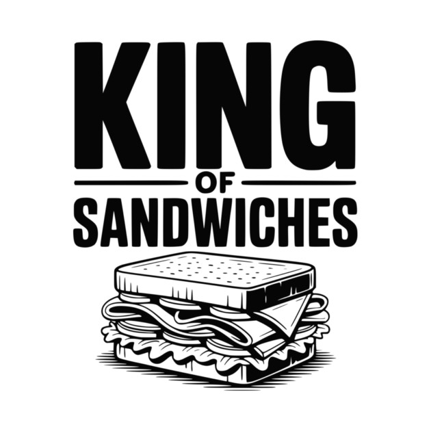 King of Sandwiches by Frank Ring