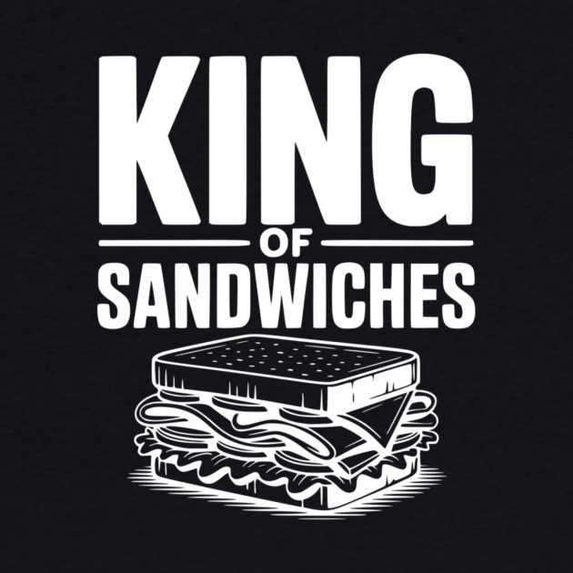 King of Sandwiches by Frank Ring