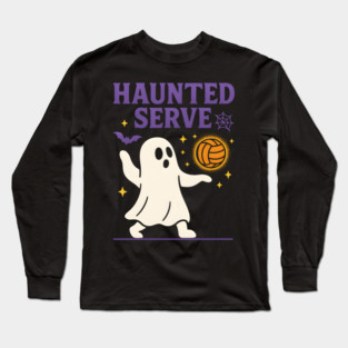 Haunted Serve Ghost Volleyball Halloween Graphic Gift Long Sleeve T-Shirt