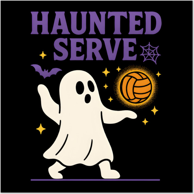 Haunted Serve Ghost Volleyball Halloween Graphic Gift Wall Art by MakerMind8.2