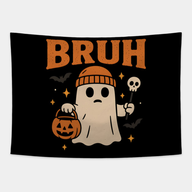 Bruh Ghost Halloween Funny Meme Pumpkin Graphic Gift Tapestry by MakerMind8.2