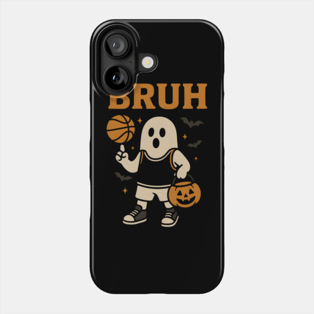 Bruh Ghost Basketball Halloween Funny Graphic Gift Phone Case by MakerMind8.2