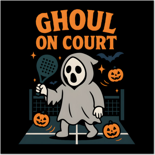 Ghoul On Court Ghost Padel Halloween Graphic Gift Wall Art by MakerMind8.2