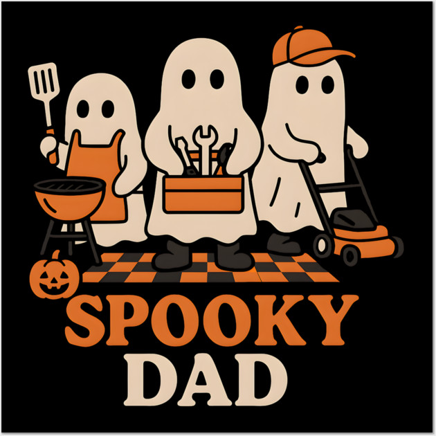 Spooky Dad Ghost Halloween Family Graphic Gift Wall Art by MakerMind8.2
