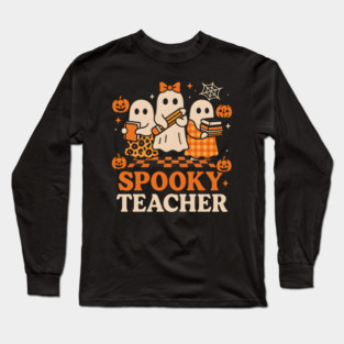 Spooky Teacher Ghost Halloween School Graphic Gift Long Sleeve T-Shirt
