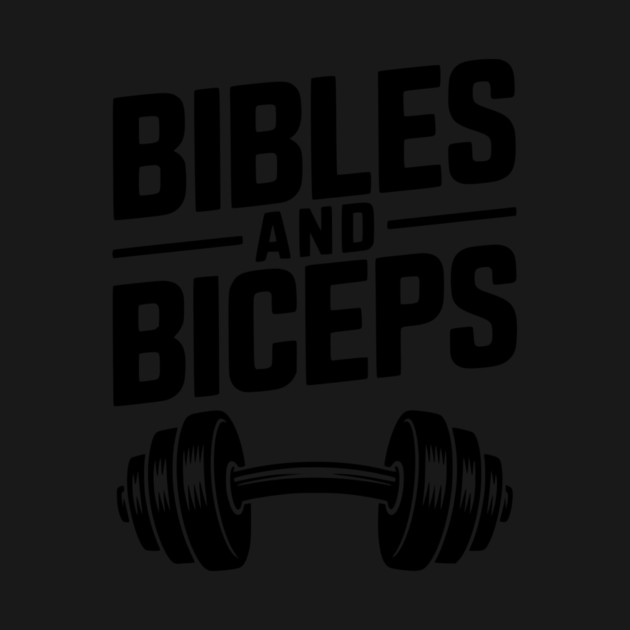 Bibles and Biceps by Frank Ring