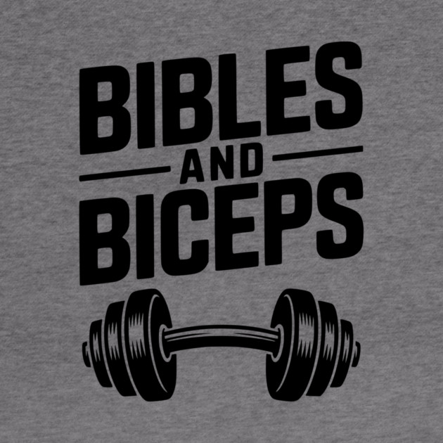 Bibles and Biceps by Frank Ring