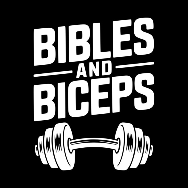 Bibles and Biceps by Frank Ring
