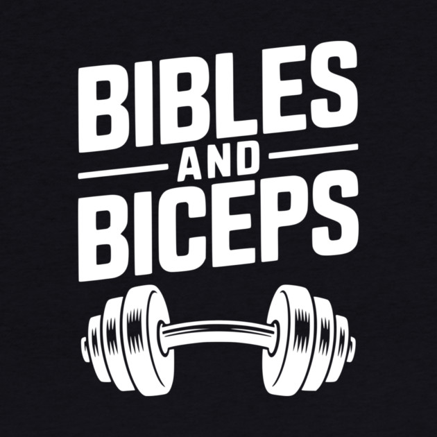 Bibles and Biceps by Frank Ring