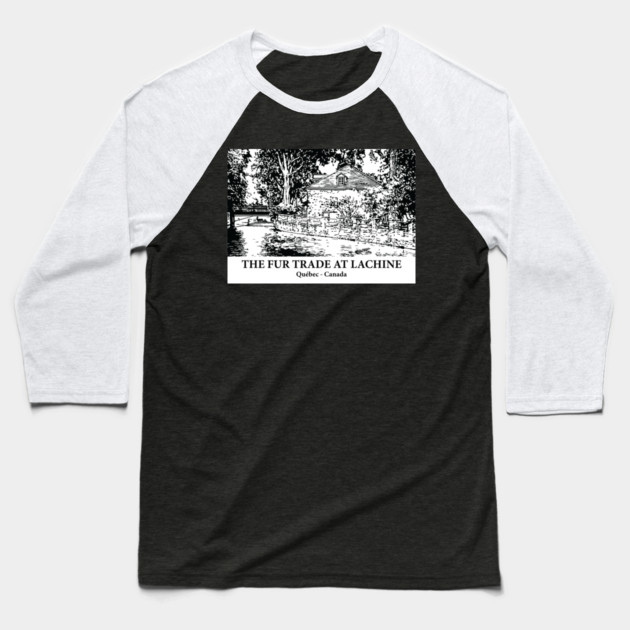 The Fur Trade at Lachine - Québec Baseball T-Shirt by Lakeric