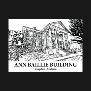 Ann Baillie Building - Kingston ON T-Shirt