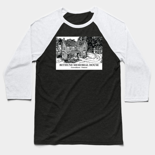 Bethune Memorial House - Gravenhurst ON Baseball T-Shirt by Lakeric