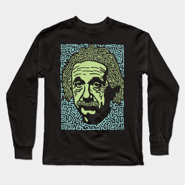 Albert Einstein Maze Portrait | The Mind of a Genius Long Sleeve T-Shirt by TuncGK