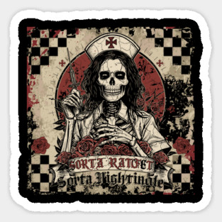 Ratchet Sorta Nightingale Skeleton Nurse Halloween Magnet