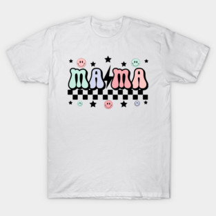mama T-Shirt
