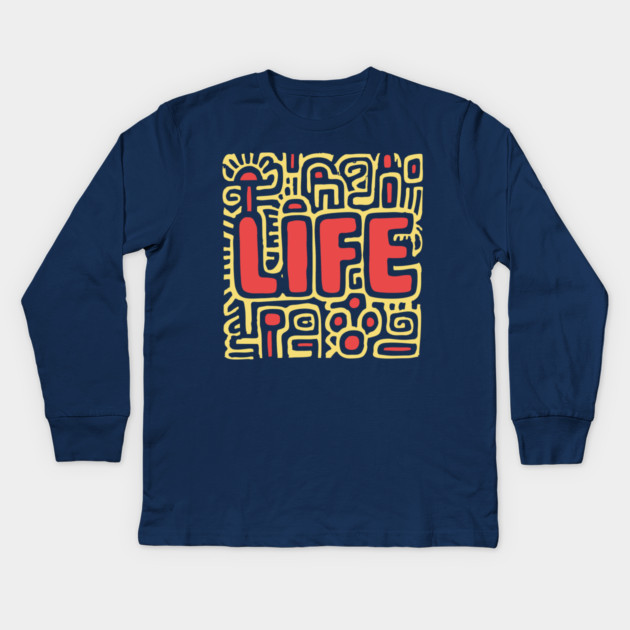 Psychedelic LIFE Typography | Groovy Abstract Graphic Kids Long Sleeve T-Shirt by TuncGK