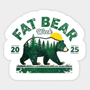 Fat Bear Week 2025 – Katmai Wild Animal Vintage Nature Lover Design Sticker
