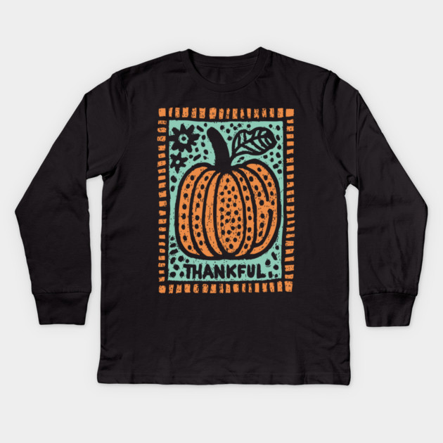 Thankful Autumn Pumpkin | Harvest Festival Folk Art Kids Long Sleeve T-Shirt by TuncGK