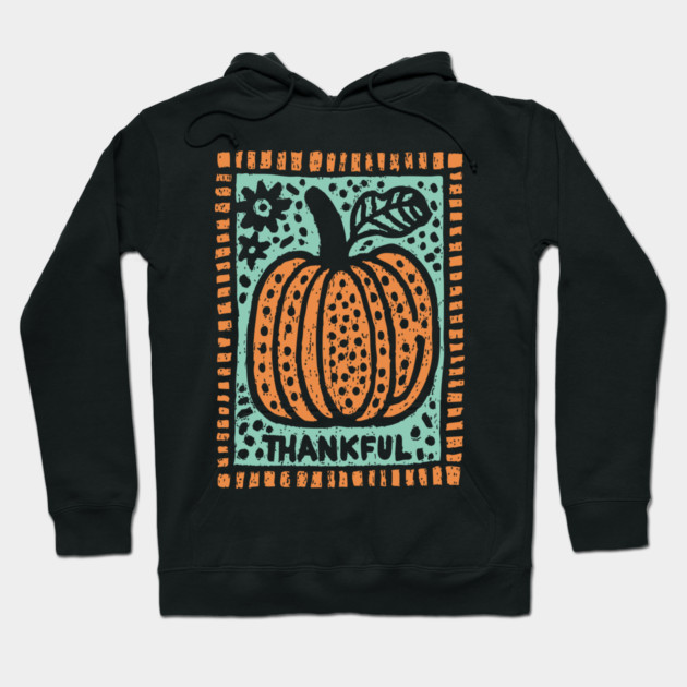 Thankful Autumn Pumpkin | Harvest Festival Folk Art Hoodie by TuncGK