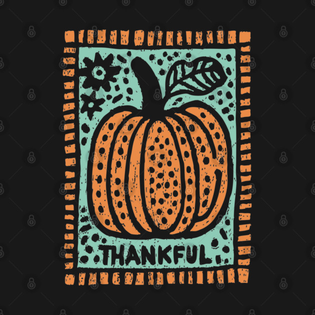 Thankful Autumn Pumpkin | Harvest Festival Folk Art by TuncGK