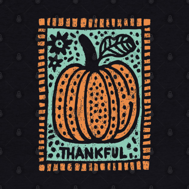 Thankful Autumn Pumpkin | Harvest Festival Folk Art by TuncGK