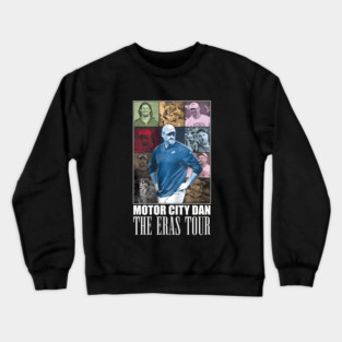 The Dan Campbell Eras Tour Crewneck Sweatshirt