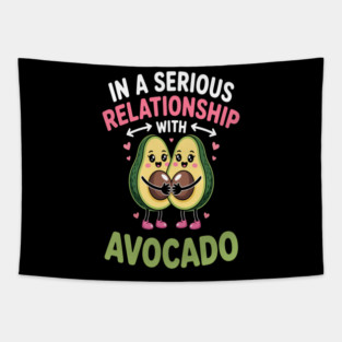 In a Serious Relationship with Avocado Tapestry