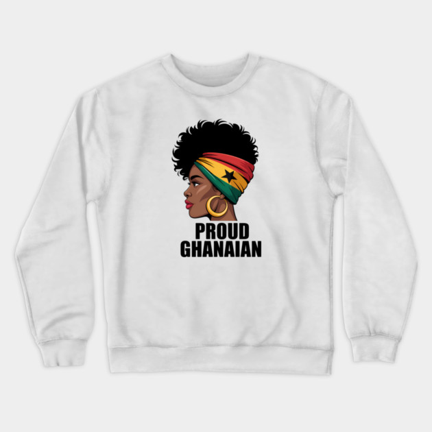 Proud Ghanaian Crewneck Sweatshirt by Adwoa's Store