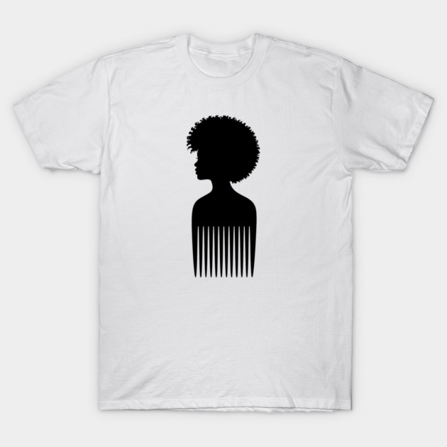 Black Woman Afro Comb Black Pride T-Shirt by Adwoa's Store
