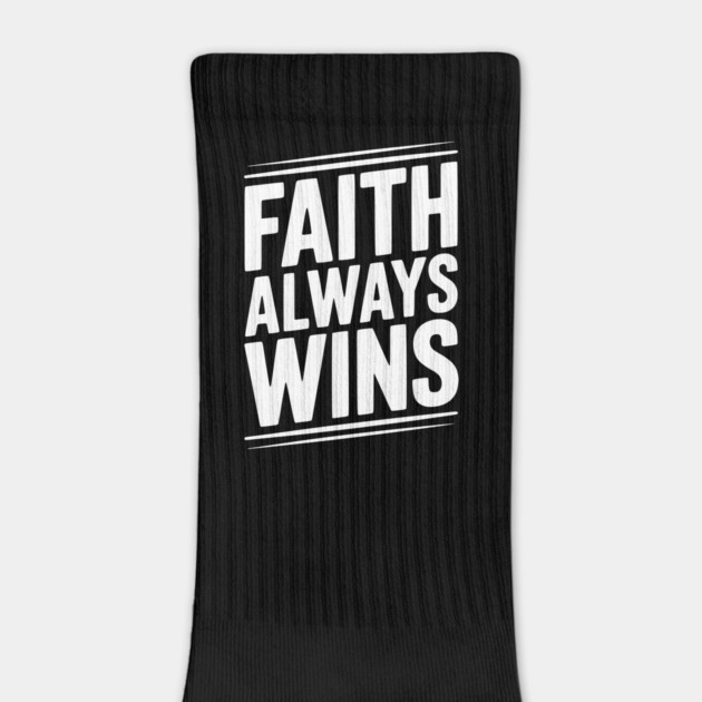 Faith Always Wins by Frank Ring