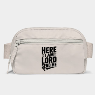 Here I Am Lord Send Me Bag