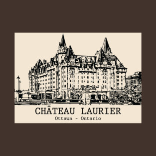 Château Laurier - Ottawa ON T-Shirt