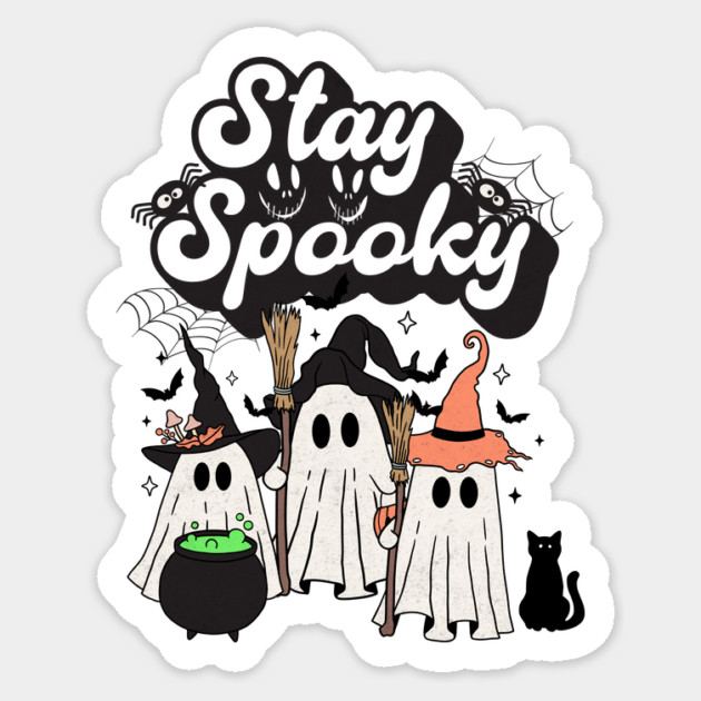 Stay Spooky – Witchy Ghost Squad Edition Sticker by Designed By Marty