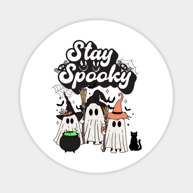 Stay Spooky – Witchy Ghost Squad Edition Magnet by Designed By Marty