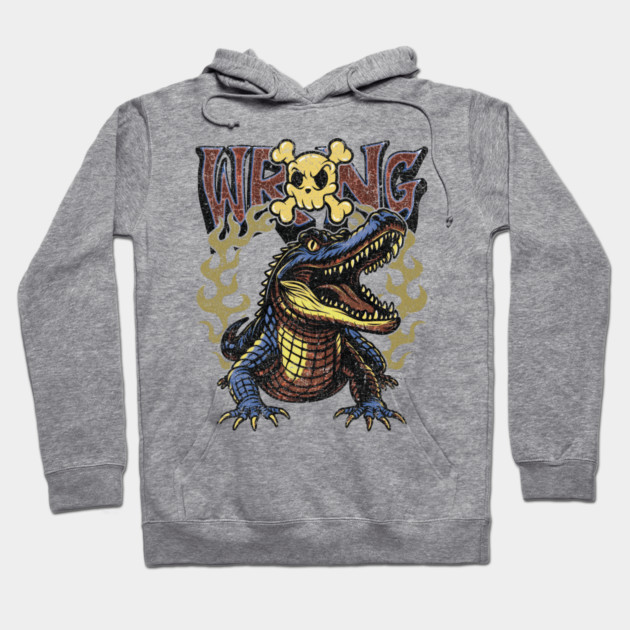 Wrong Gator Hoodie by Wrongteeshirt