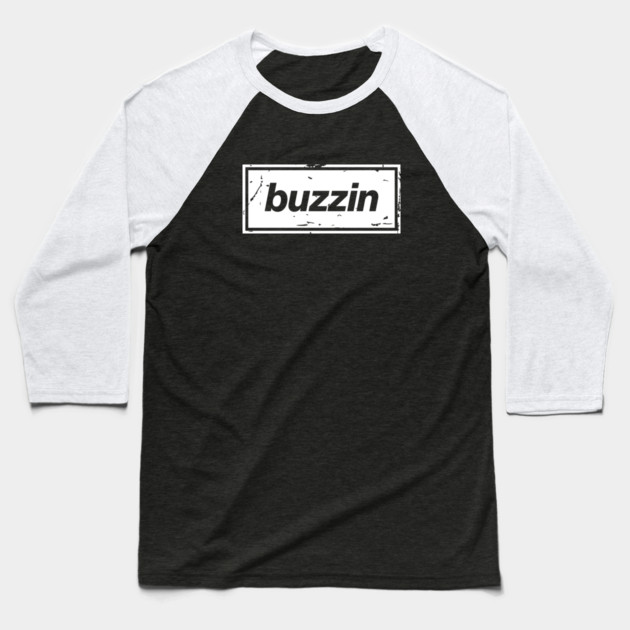 Buzzin – Manchester Manc Slang Oasis Style Britpop White Baseball T-Shirt by Butter Creative
