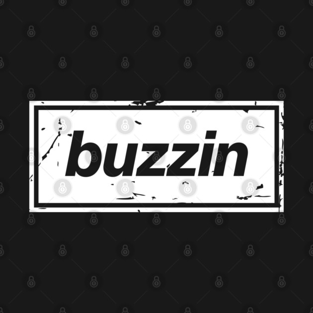 Buzzin – Manchester Manc Slang Oasis Style Britpop White by Butter Creative
